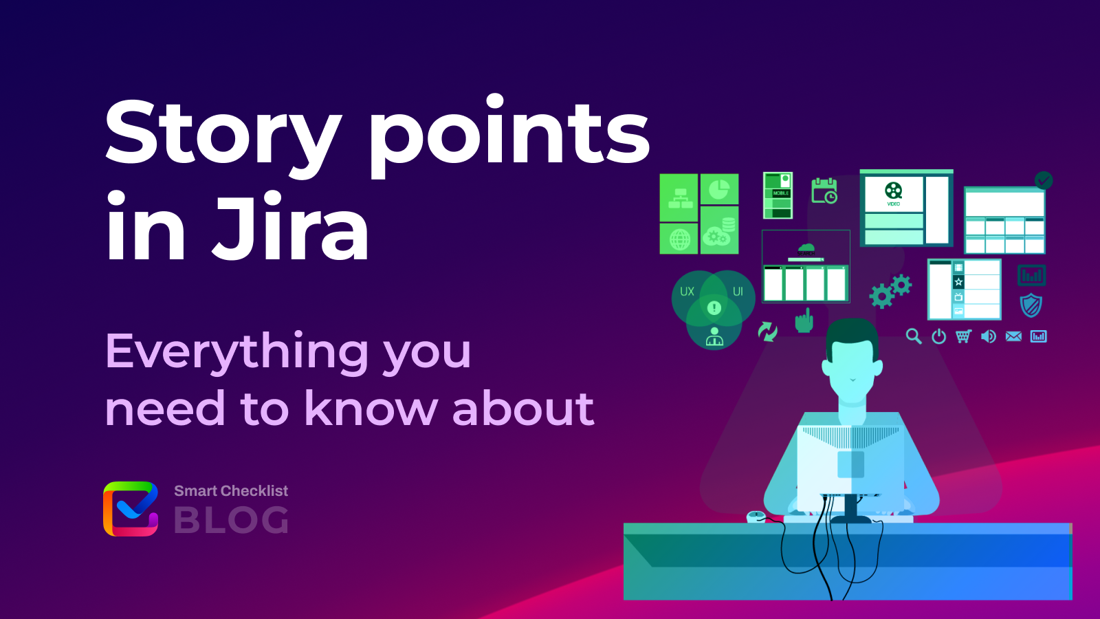 Story Points In Jira Explained Smart Checklist Blog