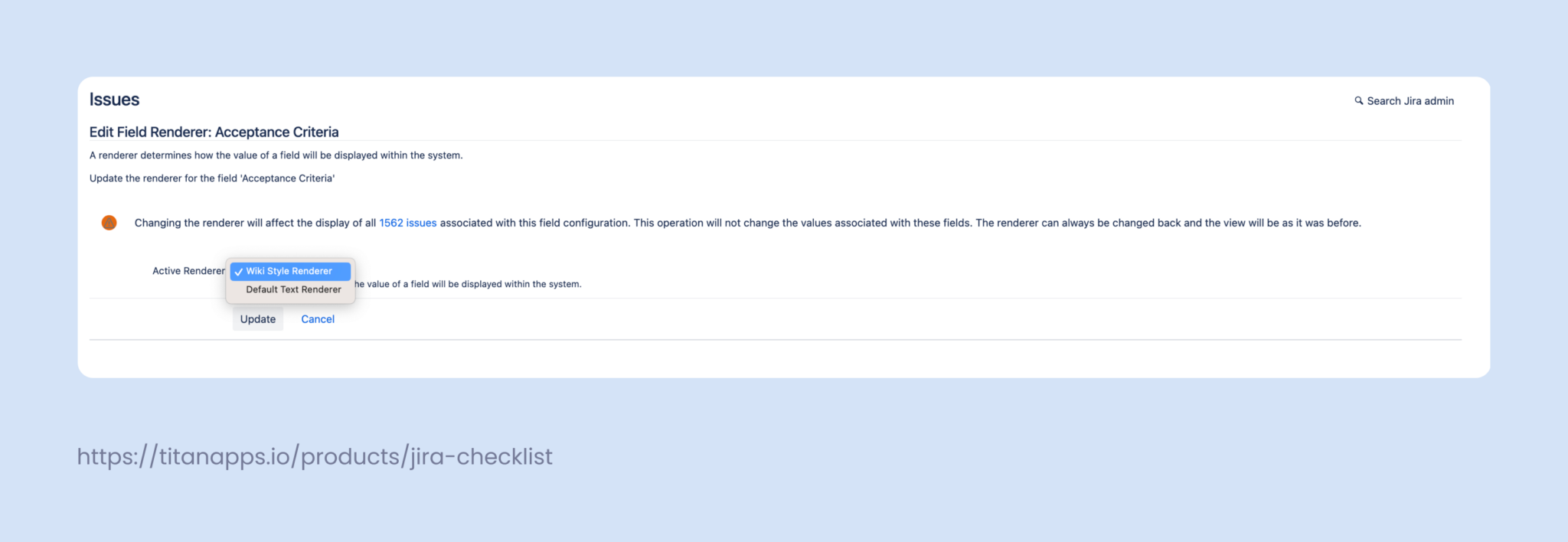 How to Manage Acceptance Criteria in Jira | TitanApps Blog