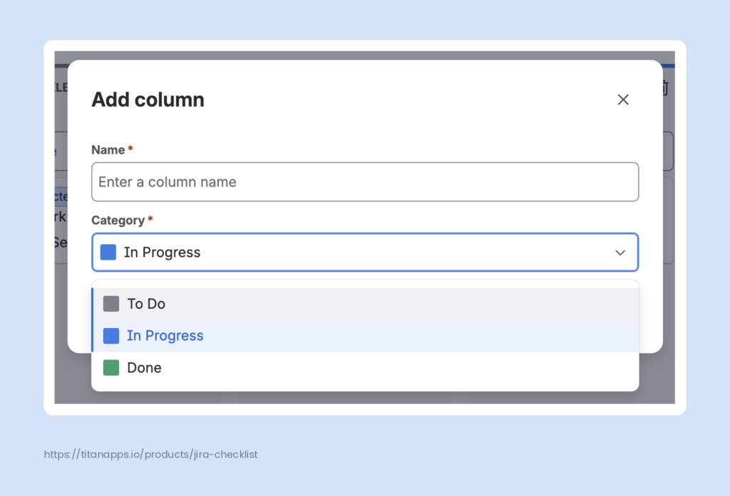 Add column dialog with the status category set to To Do, In Progress, or Done