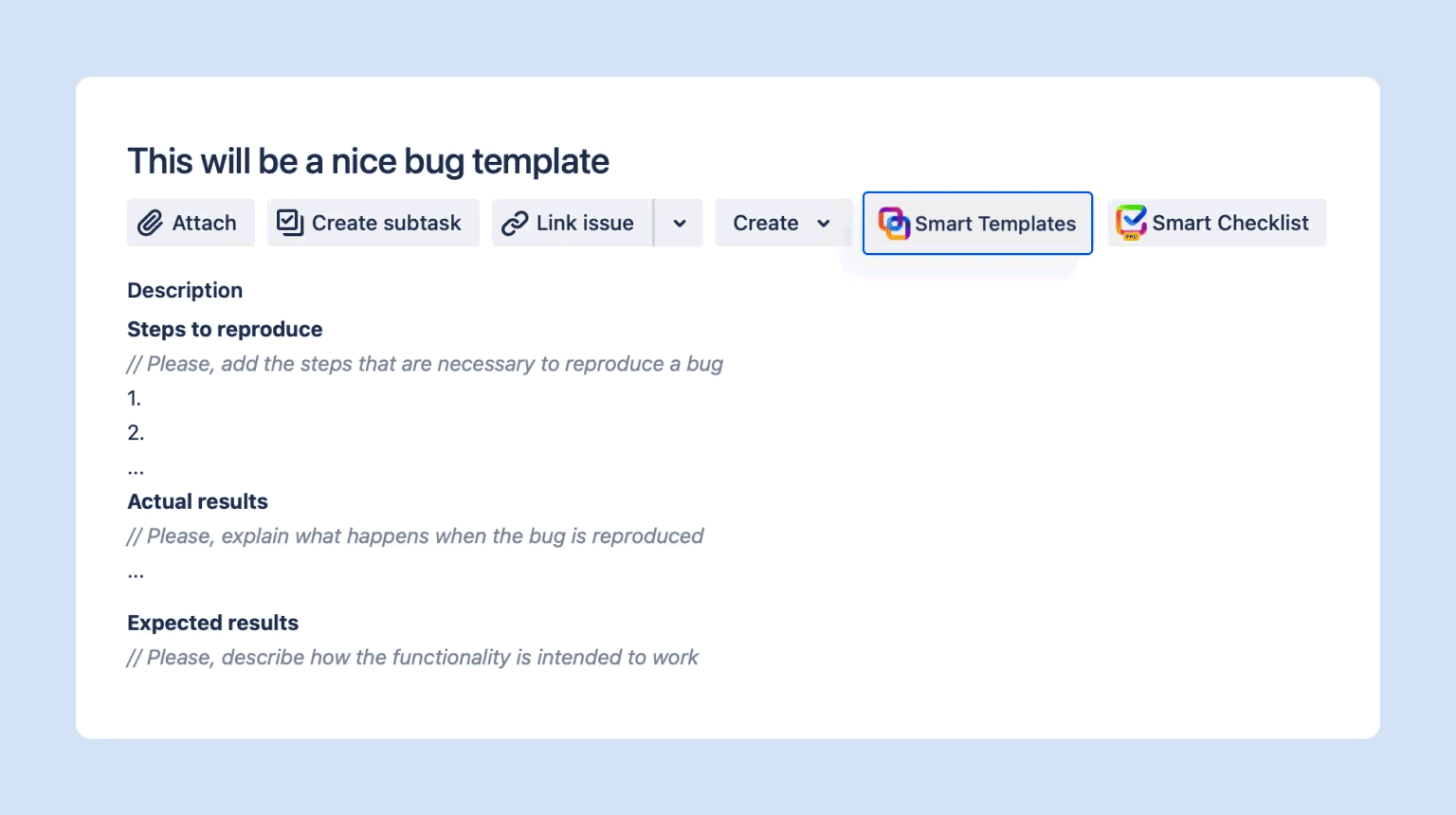 Step by step guide to creating a jira bug report template