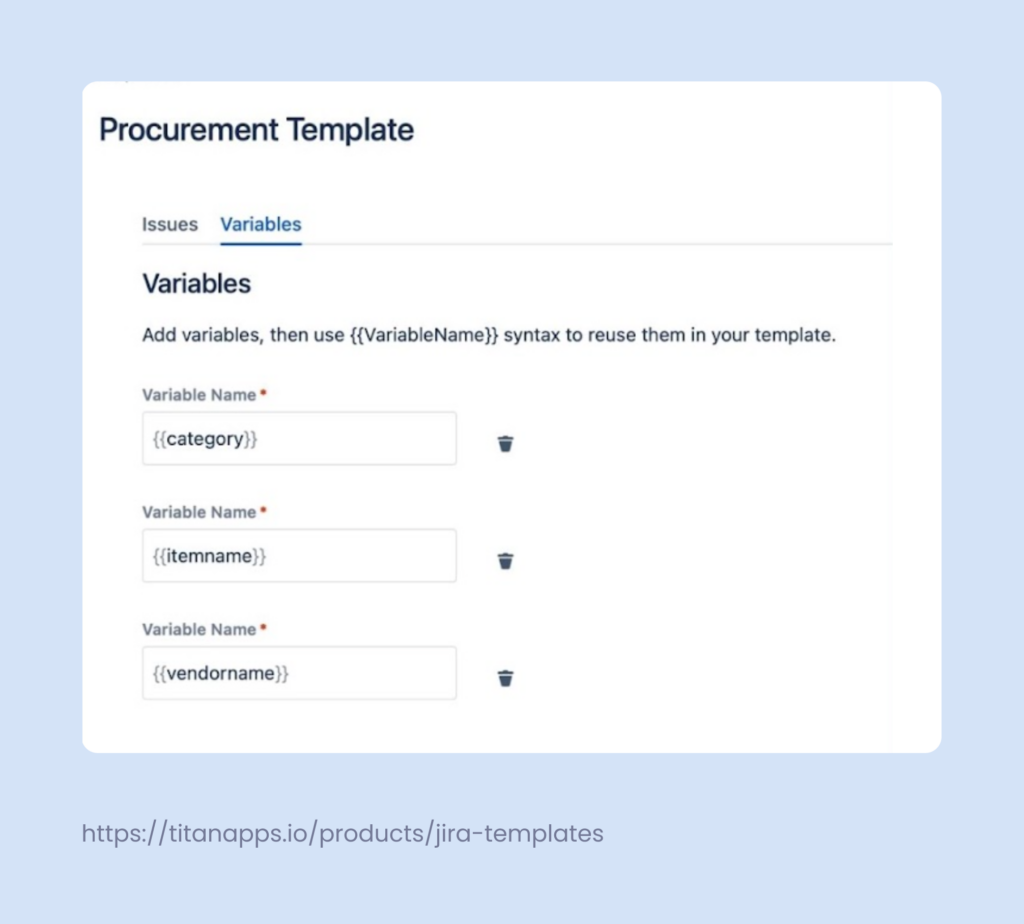 Procurement issue template variables for atlassian jira 