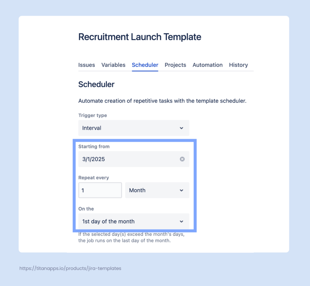 6. Jira Template for Recruitment task - Schedule auto-creation - Smart Templates