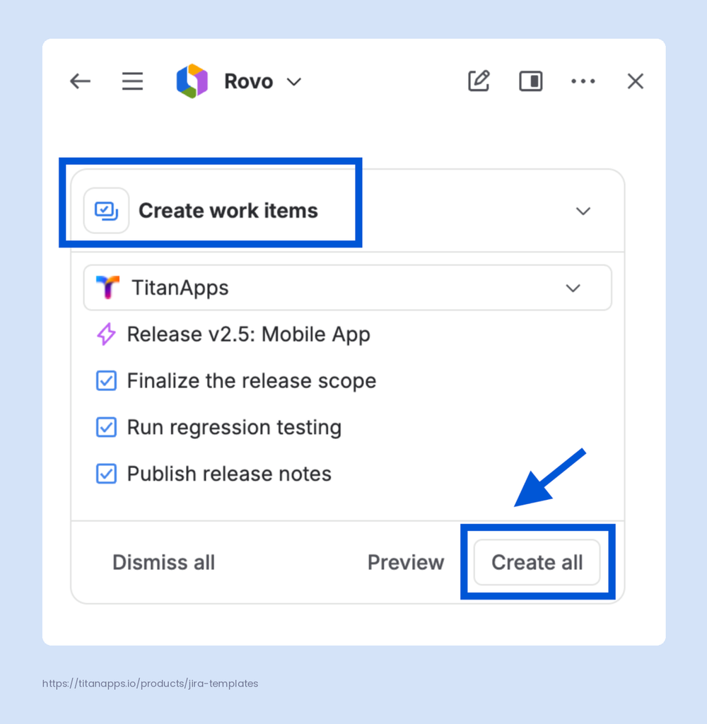 12 - Rovo Chat Create work items card with the Create all button