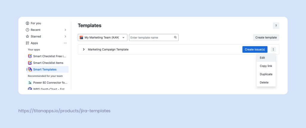 Smart Templates Template list page with an open action menu for a work item template showing Edit, Copy link, Duplicate, and Delete options.