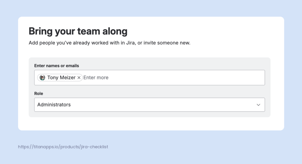 Jira "Bring your team along" screen for inviting a marketing team member as Administrator during content management template setup.