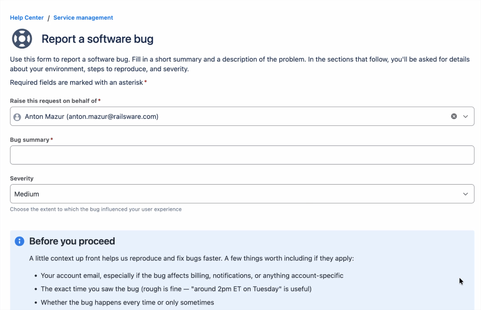 A JSM form titled Report a software bug, with a rich-formatted "Before you proceed" tips panel, conditional sections after "Where did the bug occur" dropdown, and fields for severity, steps to reproduce, expected and actual results, and attachments.