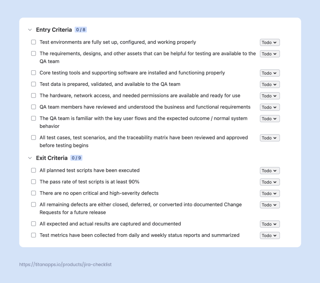 Entry and exit criteria checklist for a test plan