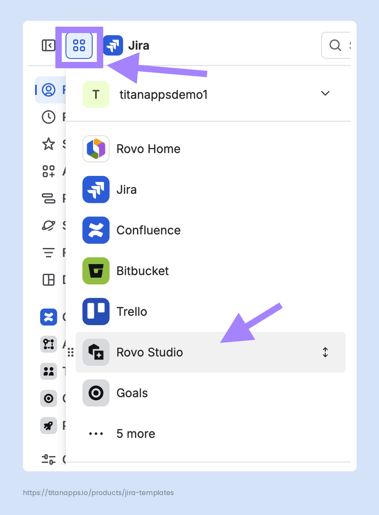 [13] - [Open Rovo Studio from the Jira App Switcher]
