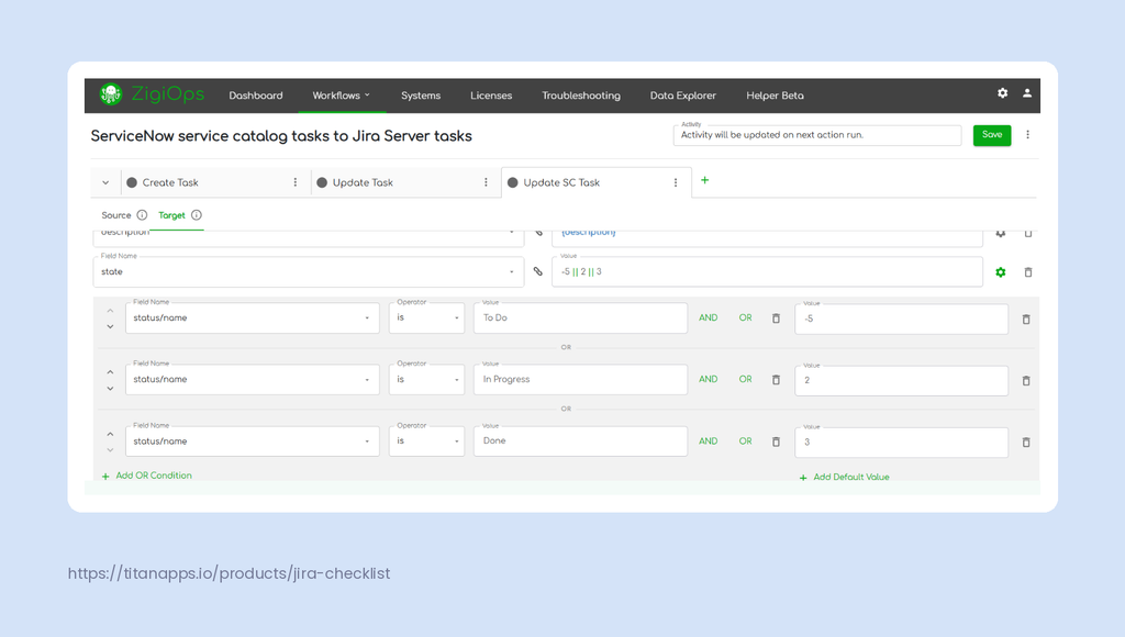 ZigiOps no-code field conditional mapping for a Jira integration with ServiceNow.